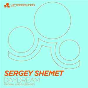 Sergey Shemet - Daydream FLAC album