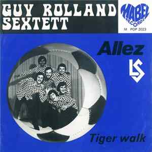 Guy Rolland Sextett - Allez Lausanne-Sport FLAC album
