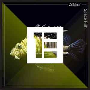 Zekker - Space Fish FLAC album