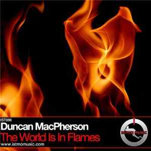 Duncan MacPherson - The World Is In Flames FLAC album