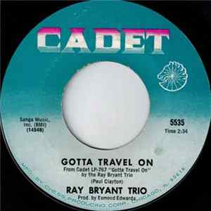 Ray Bryant Trio - Gotta Travel On FLAC album