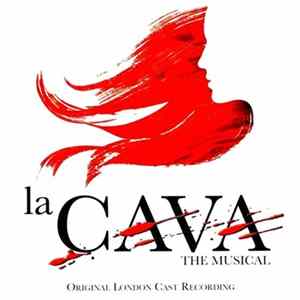 Various - La Cava: The Musical (Original London Cast Recording) FLAC album