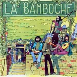 La Bamboche - La Bamboche FLAC album