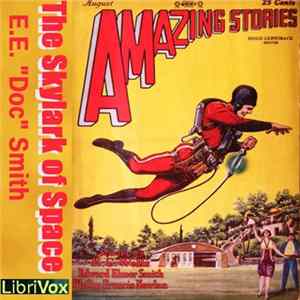 E.E. "Doc" Smith - The Skylark Of Space (Version 2) FLAC album