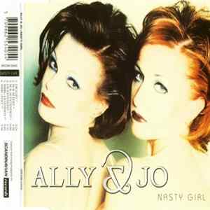 Ally & Jo - Nasty Girl FLAC album