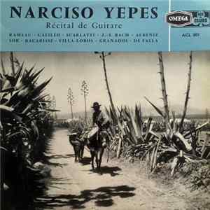 Narciso Yepes - Récital De Guitare FLAC album