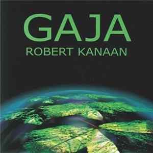 Robert Kanaan - Gaja FLAC album