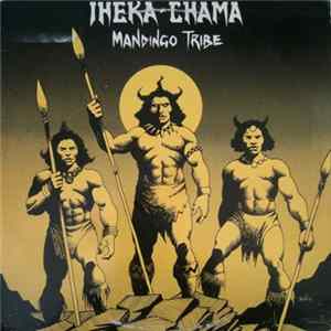 Iheka-Chama - Mandingo Tribe FLAC album