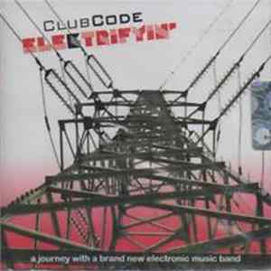 Club Code - Electrifyin' FLAC album