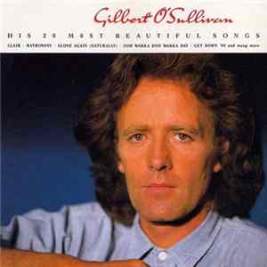 Gilbert O'Sullivan - His 20 Most Beautiful Songs FLAC album