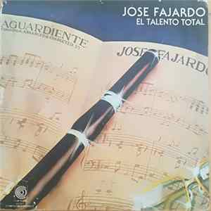 Jose Fajardo - El Talento Total FLAC album