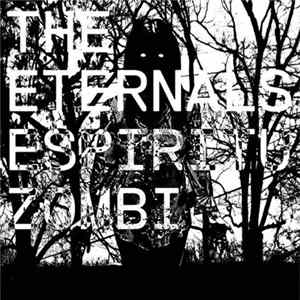 The Eternals - Espiritu Zombi FLAC album