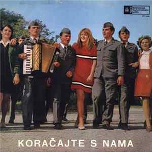 Estradni Orkestar Jugoslovenske Narodne Armije I Muški Hor Umetničkog Ansambla Doma JNA - Beograd - Bojan Adamič - Koračajte S Nama FLAC album