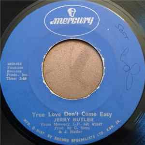 Jerry Butler - The Girl In His Mind / True Love Don't Come Easy FLAC album