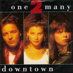 One 2 Many - Downtown FLAC album