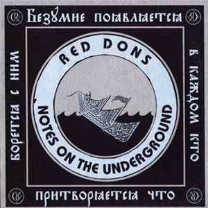 Red Dons - Notes On The Underground FLAC album