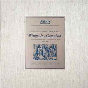 Johann Sebastian Bach / Gundula Janowitz, Christa Ludwig, Fritz Wunderlich, Franz Crass, Münchener Bach-Chor, Münchener Bach-Orchester, Karl Richter - Weihnachts-Oratorium • Christmas Oratorio • Oratorio De Noël, BWV 248 FLAC album