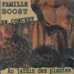 La Famille Boost - Live Au jardin des Plantes FLAC album