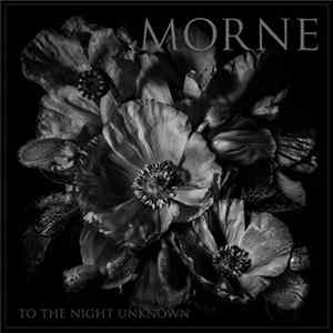 Morne - To The Night Unknown FLAC album