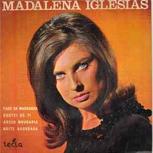 Madalena Iglésias - Fado Da Madragoa FLAC album