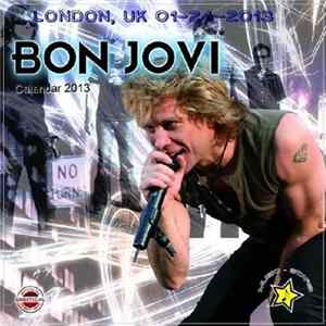 Bon Jovi - London Uk 2013 FLAC album