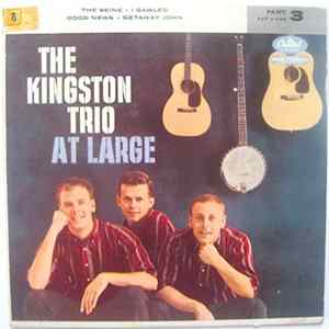 The Kingston Trio - The Kingston Trio At Large Part 3 FLAC album