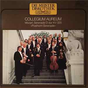 Mozart, Collegium Aureum - Serenade D-dur KV 320 "Posthorn-Serenade" FLAC album