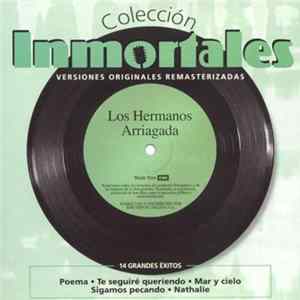 Los Hermanos Arriagada - Inmortales FLAC album