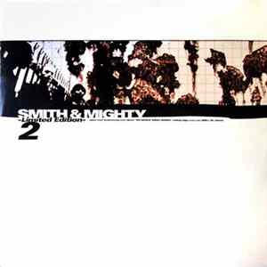 Smith & Mighty - Limited Edition 2 FLAC album
