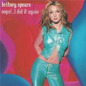 Britney Spears - Oops!... I Did It Again FLAC album