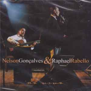 Nelson Gonçalves & Raphael Rabello - A Voz & O Violão (Ao Vivo) FLAC album