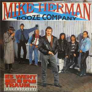 Mike Herman & Booze Company - Es Weht Ein Traum... (Bakerstreet) FLAC album