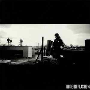 Various - Dope On Plastic 4 FLAC album