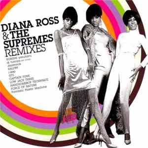 Diana Ross & The Supremes - Remixes FLAC album