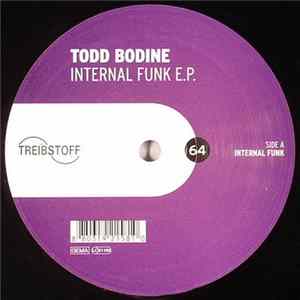 Todd Bodine - Internal Funk E.P. FLAC album