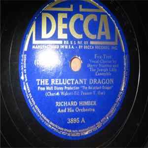 Richard Himber And His Orchestra - The Reluctant Dragon / For Want Of A Star FLAC album