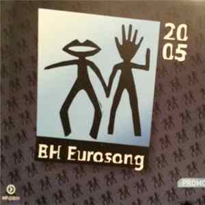 Various - BH Eurosong 2005 FLAC album
