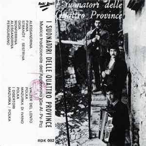 I Suonatori Delle Quattro Province - Musica Tradizionale Dell'Appennino FLAC album