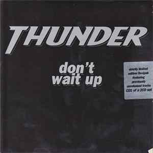 Thunder - Don't Wait Up FLAC album