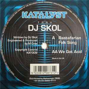 DJ Skol - Rastafarian Folk Song / We Got Acid FLAC album