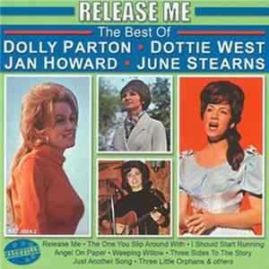 Various - Release Me - The Best Of Dolly Parton, Dottie West, Jan Howard & June Stearns FLAC album
