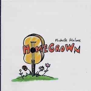 Michelle Malone - Home Grown FLAC album