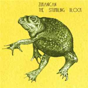 Zukanican - The Stumbling Block FLAC album