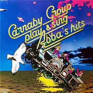 Carnaby Group - Carnaby Group Play And Sing Abba's Hits FLAC album