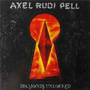 Axel Rudi Pell - Diamonds Unlocked FLAC album