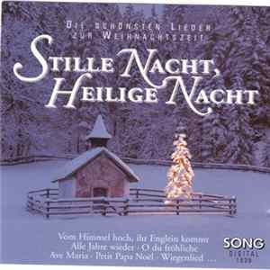 Various - Stille Nacht, Heilige Nacht (Die Schönsten Lieder Zur Weihnachtszeit) FLAC album