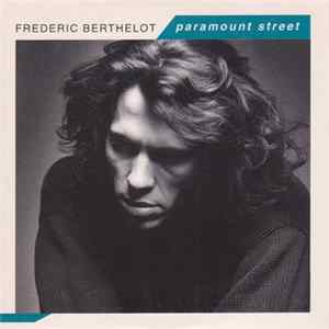 Frédéric Berthelot - Paramount Street FLAC album