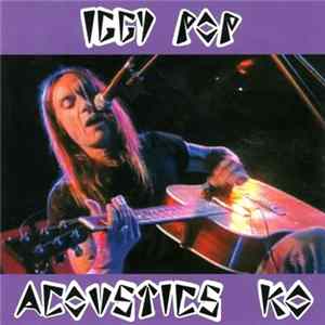 Iggy Pop - Acoustics KO FLAC album