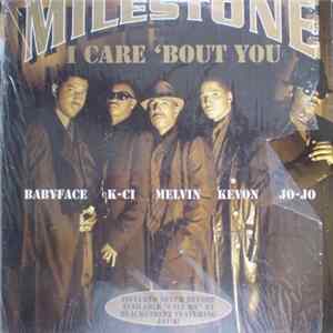 Milestone - I Care 'Bout You FLAC album
