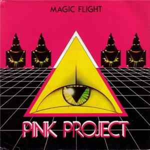 Pink Project - Magic Flight FLAC album